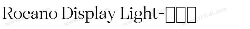 Rocano Display Light字体转换 Rocano Display Light字体转换